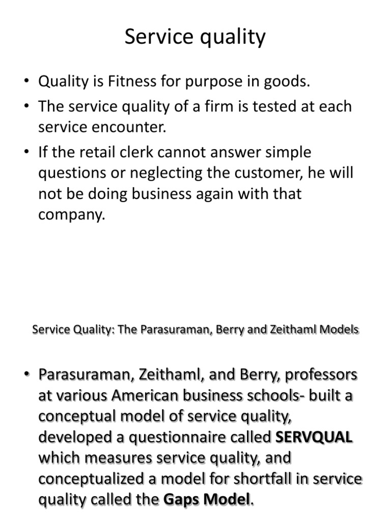 Service Quality Measures Models