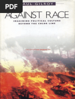 Download Paul Gilroy Against Race Imagining Political Culture Beyond the Color Line 2000 by Eda Acara SN236205900 doc pdf