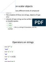 Non - Scalar Objects: - Abc'! - "Abc"! - 123'