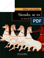 Cordero, Néstor Luis. Siendo Se Es. La Tesis de Parménides.