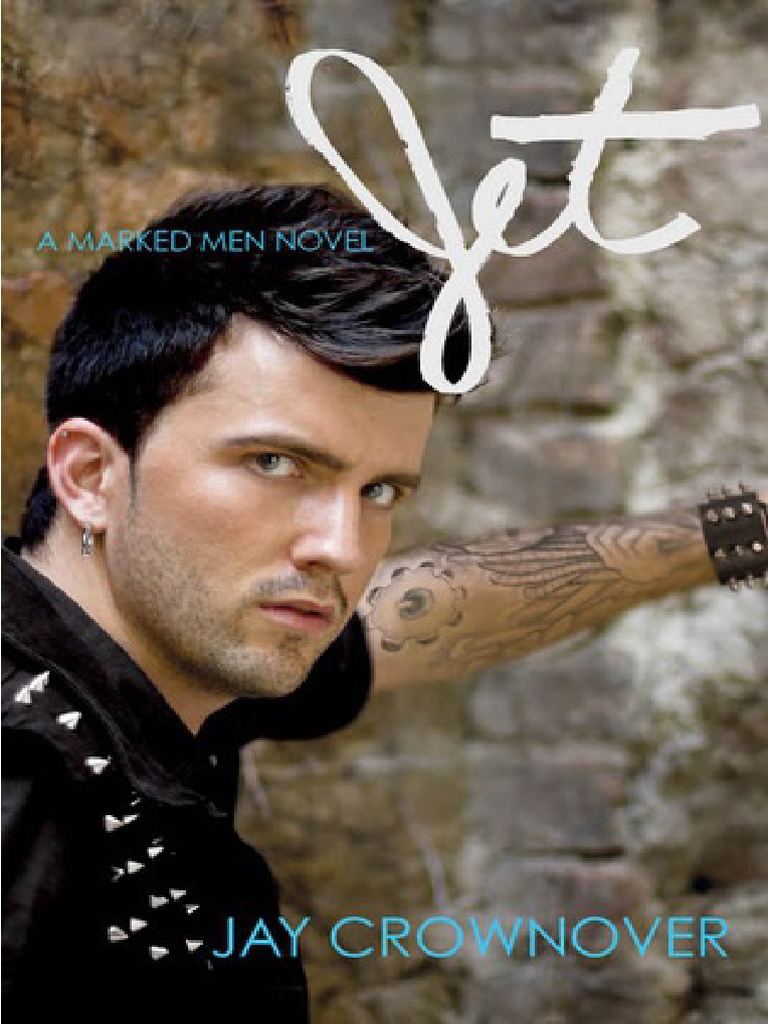 Jet A Marked Men Novel Jay Crownover PDF