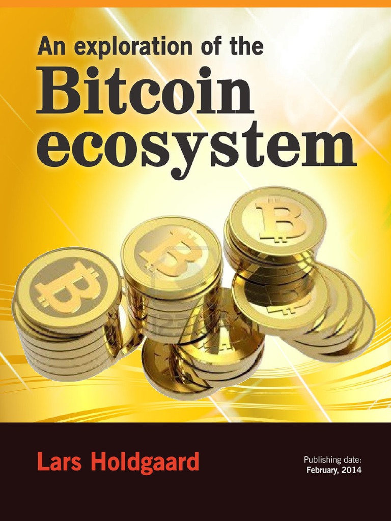 Bitcoin Ecosystem | PDF | Blockchain (Database) | Cryptocurrency