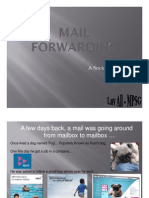 Mail Forwarding - A Social Cause