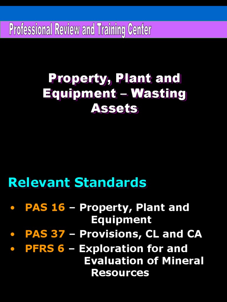 PPE Wasting Assets Expense Business Economics