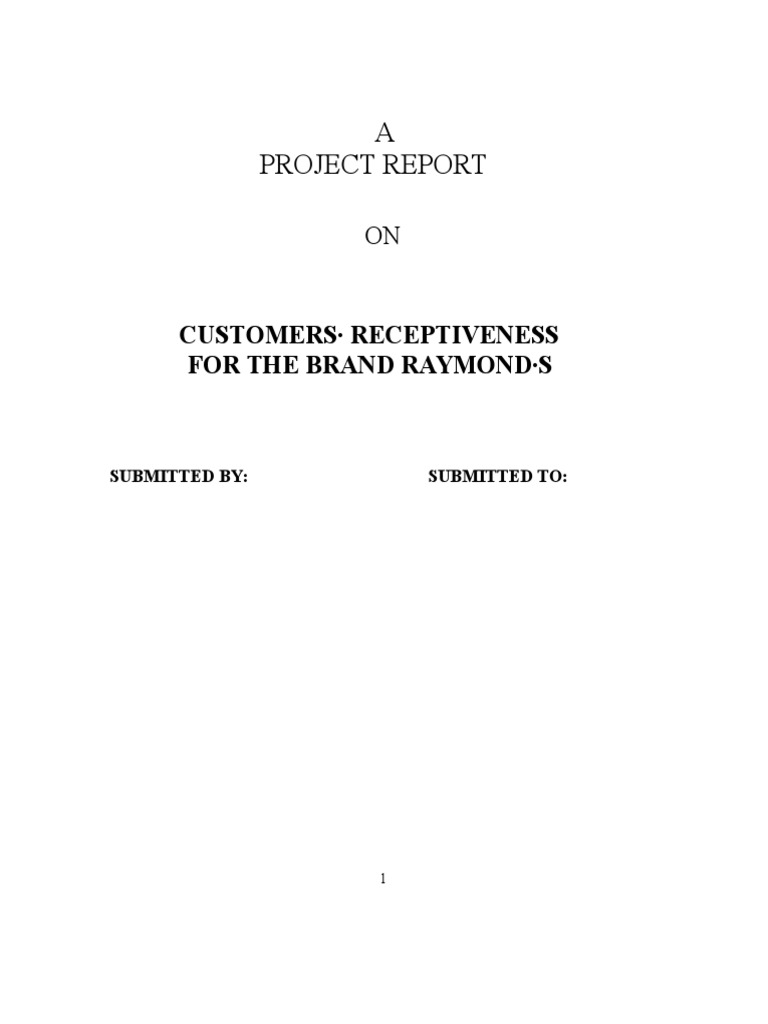 Customers Receptiveness For The Brand Raymond MBA Project Report | PDF ...