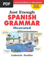 Download Just Enough Spanish Grammar Illustrated by tonydebeggar SN236302183 doc pdf