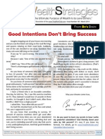 Good Intentions Don't Bring Success: From Brain