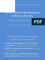 Clase 01 - Gestión de Las Organizaciones y Políticas Culturales - 2014