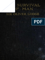 Lodge, Oliver, Sir - The Survival of Man - A Study in Unrecognized Human Faculty (1909)