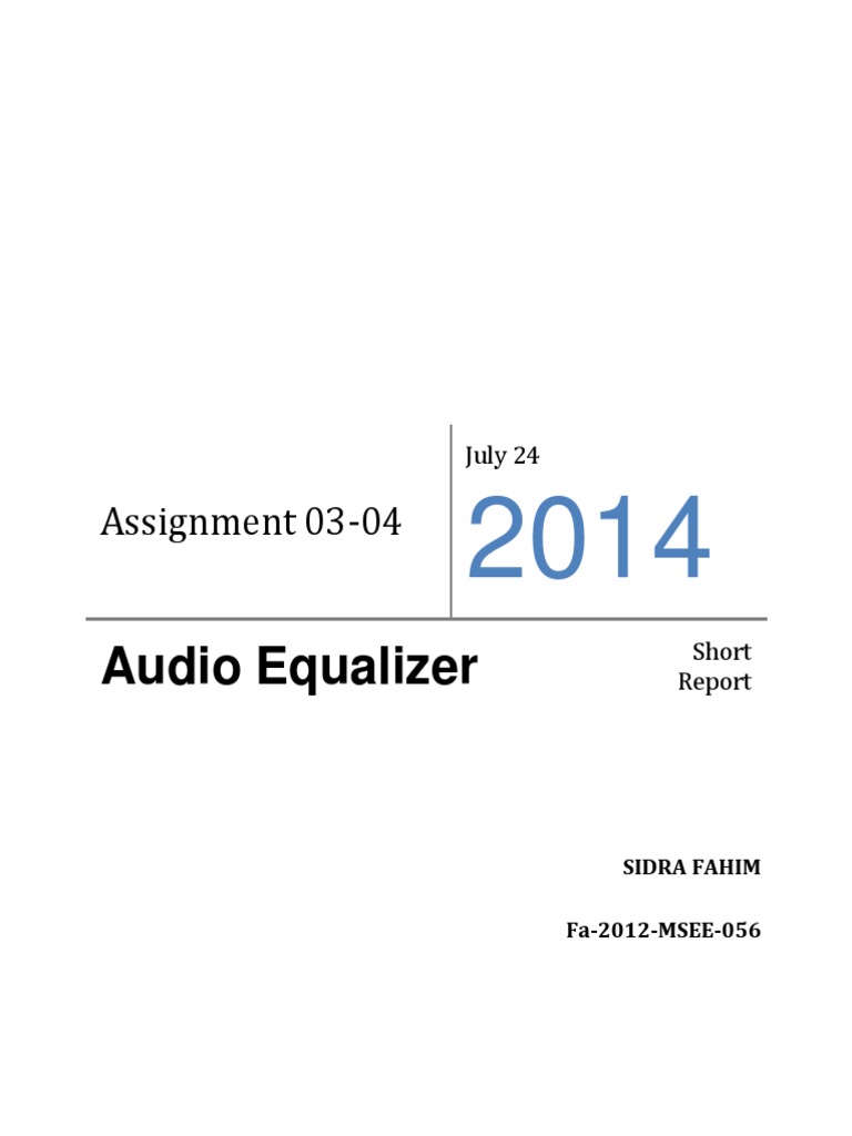 Audio Equalizer Software Design Report | PDF | Equalization (Audio ...