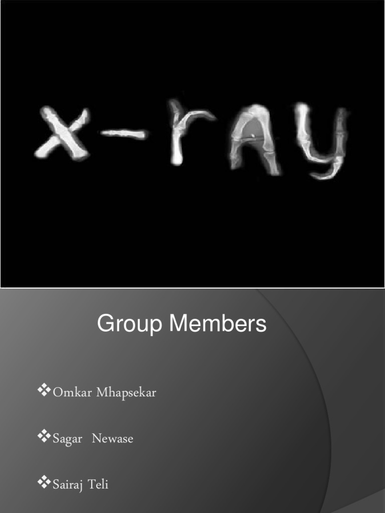 Presentation On XRays Machine PDF Vacuum Tube X Ray