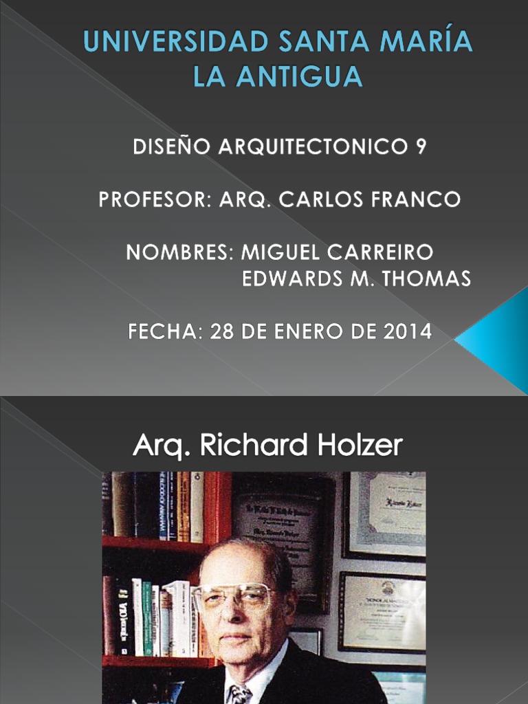 Richard Holzer: Arquitecto Modernista en Panamá | PDF