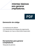 Herramientas Básicas para Generar Compiladores