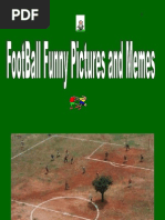 Download  Funny powerpoint pps presentation FootBall Funny Pictures and Memes by AlbinWira SN236477812 doc pdf
