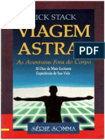 Viagem Astral - As Aventuras Fora Do Corpo - 30 Dias Da Mais Excitante Experiência de Sua Vida - Rick Stack