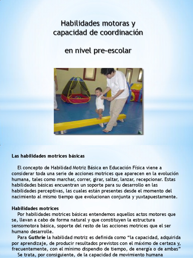 Habilidades y Capacidades Motoras