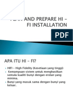Plan and Prepare Hi - Fi Installation Nota