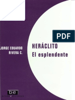 Heráclito El Esplendente - Jorge Eduardo Rivera