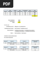 Product Units (Demand) Selling Price Raw Material Cost Contribution Per Unit Units Produced Total Contribution A D F 16450