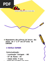 Mapeamento das práticas de leitura  dos alunos do 1°e 2º ano da Escola EMPGBR - Contagem/MG