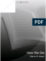 Download Sherwin b Nuland - How We Die_ Reflections on Lif_ter v50 by Dung Rich SN236654913 doc pdf