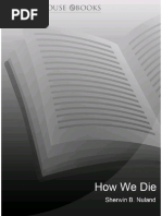 Download Sherwin b Nuland - How We Die_ Reflections on Lif_ter v50 by Dung Rich SN236654913 doc pdf