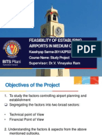 Feasibility of Establising Airports in Medium City: BITS Pilani