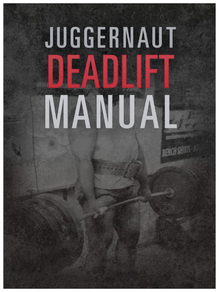 Juggernaut Deadlift Training Guide | PDF | Athletic Sports | Individual ...