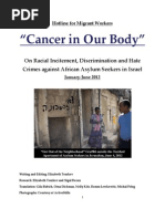 "Cancer in Our Body": On Racial Incitement, Discrimination and Hate Crimes Against African Asylum-Seekers in Israel, January-June 2012