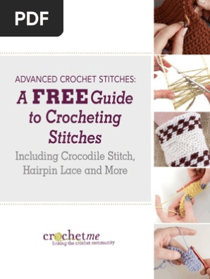 Featured image of post Crochet Guide For Beginners Pdf - This beginner crochet guide will help the new crocheter learn what yarn and hooks to buy with a free video library of tutorials to learn to crochet.