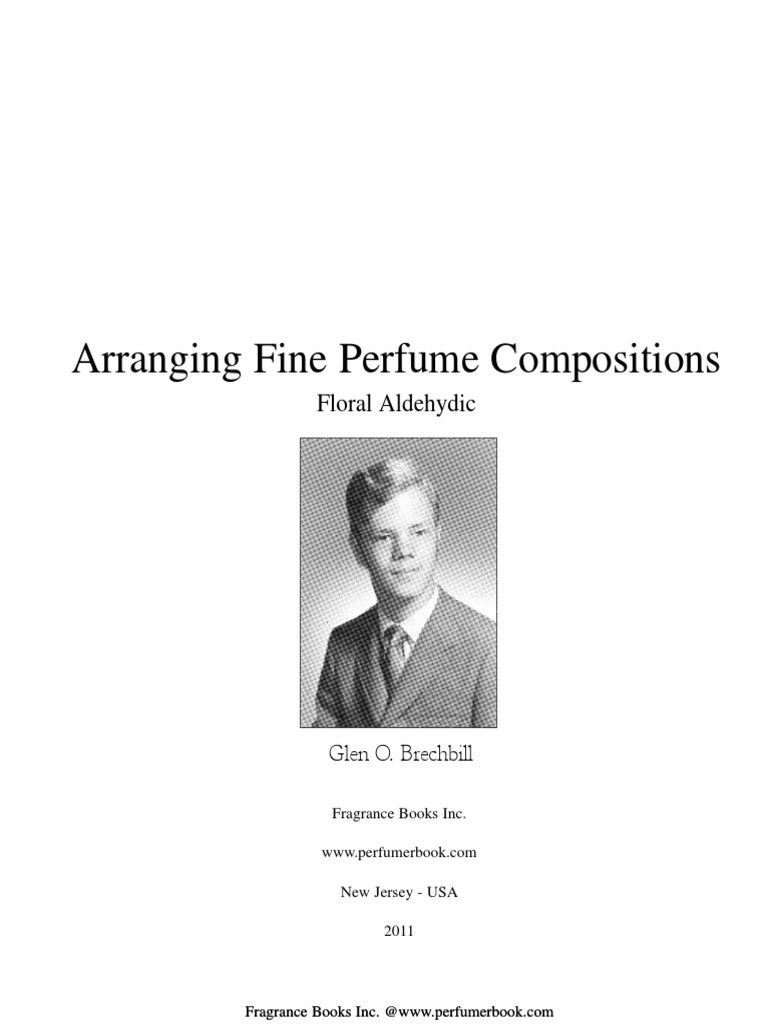 Arranging Fine Perfume Compositions - Floral Aldehydic PDF, PDF, Perfumery