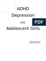 ADHD, Depression, and Adolescent Girls