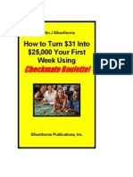 Howto Turn$31 Into$25,000 Your First Week Checkmate Roulette