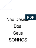 Não Desista Dos Seus SONHOS 14082014