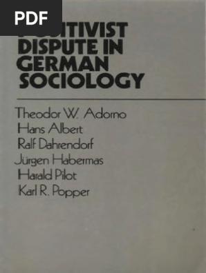 Adorno T Positivist Dispute In German Sociology - 