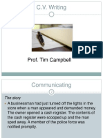 C.V. Writing: Prof. Tim Campbell