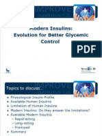 Modern Insulins: Evolution For Better Glycemic Control