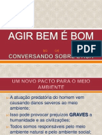 Agir Bem É Bom