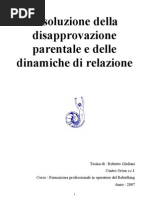 Risoluzione Della Disapprovazione Parentale e Delle Dinamiche Di Relazione