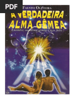 A Verdadeira Alma Gêmea - Fausto Oliveira