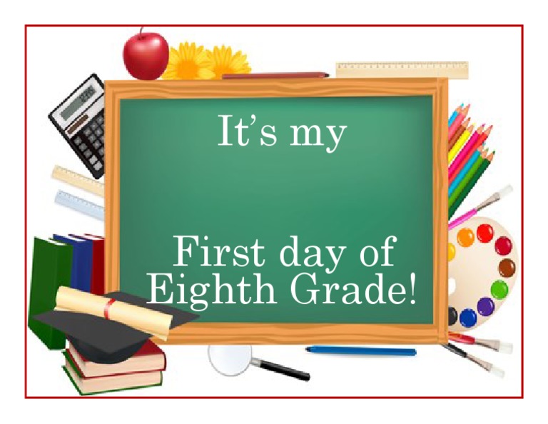 My First Day In Eighth Grade PDF