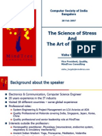 The Science of Stress and The Art of Managing It: Computer Society of India Bangalore