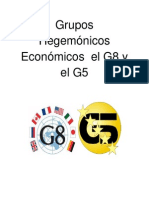 Grupos Hegemónicos Económicos El G8 y El G5