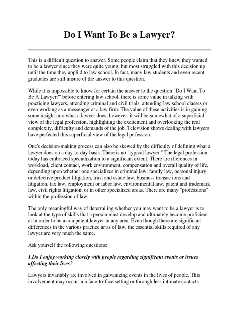 Do I Want to Be a Lawyer Lawyer Profession