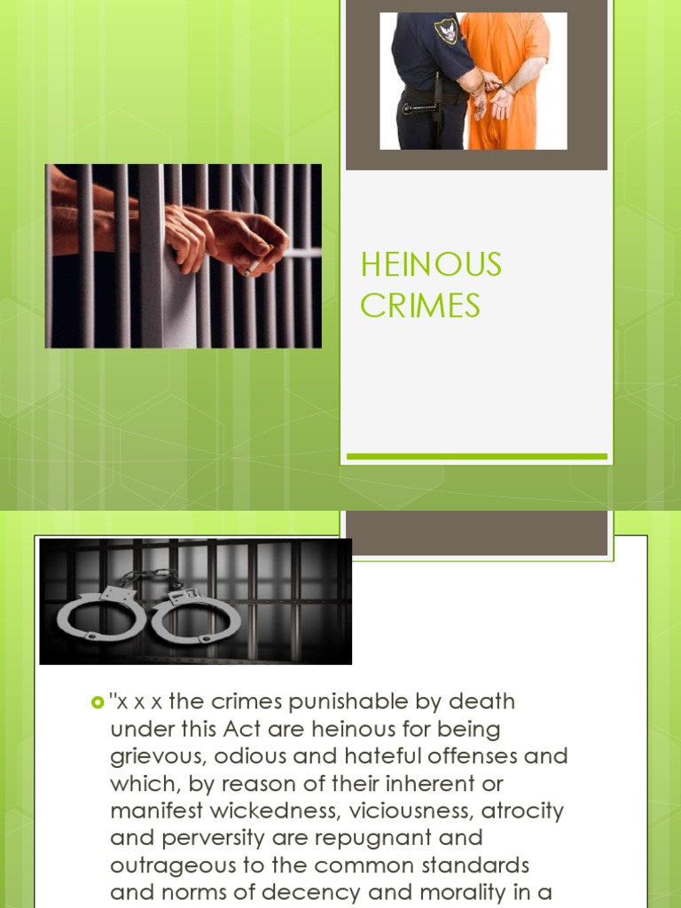Heinous Crimes
