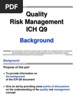 Quality Risk Management Ich Q9: Background