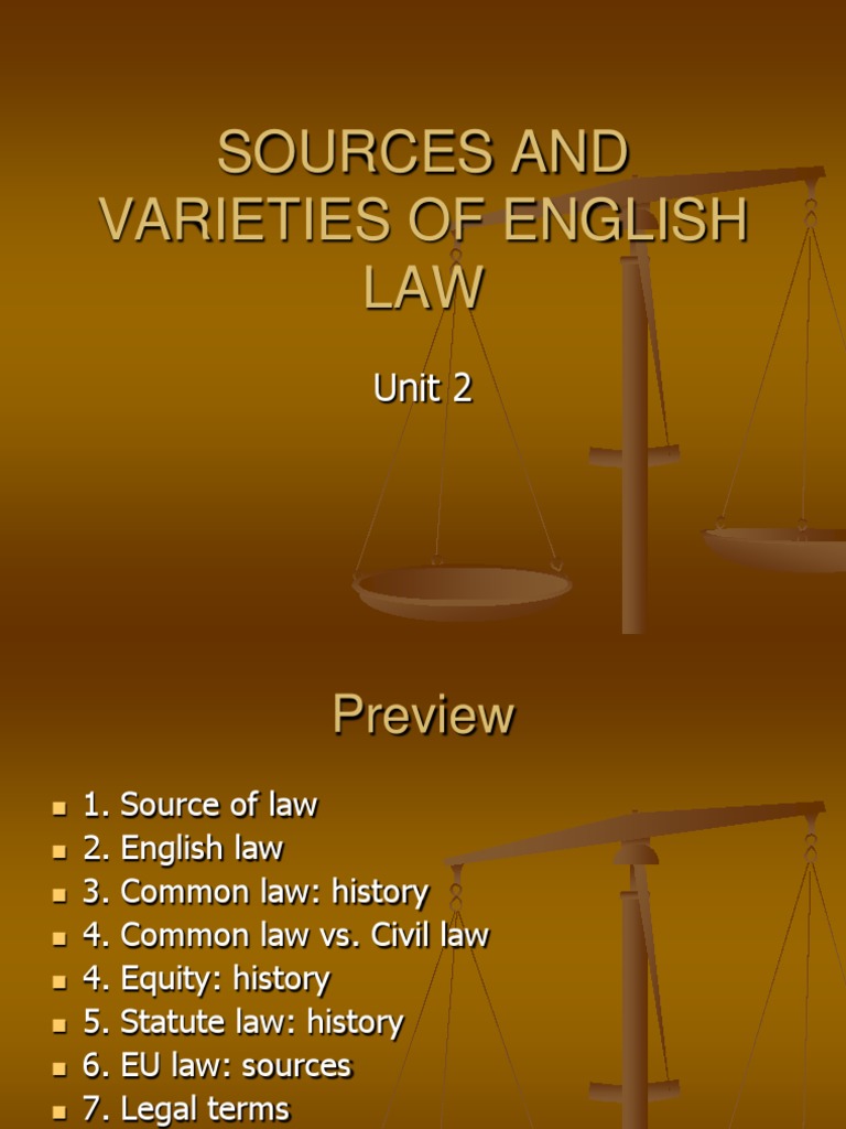 Sources and Varieties of English LAW Unit 2 PDF English Law