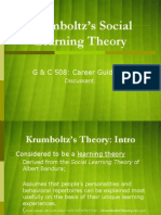 Krumboltz's Social Learning Theory: G & C 508: Career Guidance