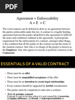 Agreement + Enforceability A + E C: Contractor