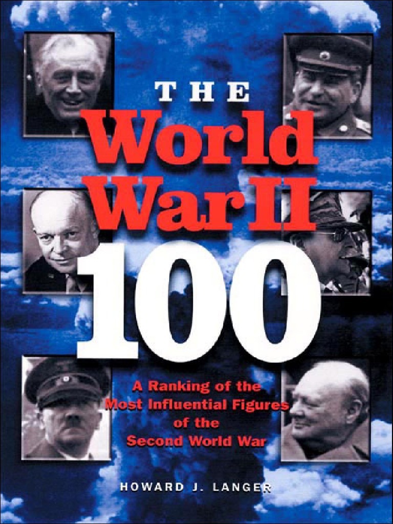 The World War II - 100, PDF, Nazi Germany